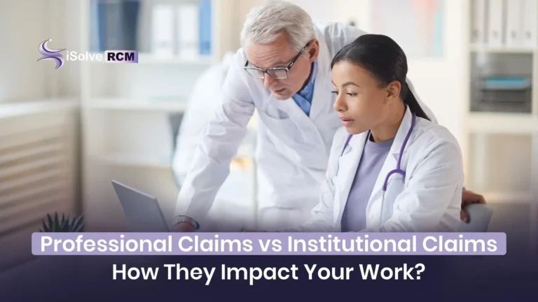 Professional Claims vs Institutional Claims