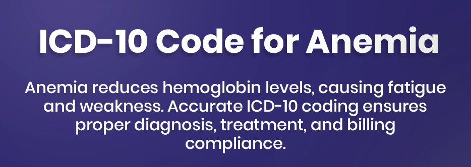ICD-10 Codes for Anemia