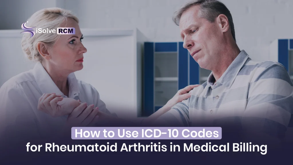 ICD 10 Codes for Rheumatoid Arthritis