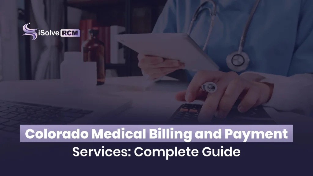 Colorado Medical Billing and Payment Services