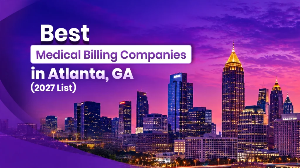 Best Medical Billing Companies in Atlanta, GA